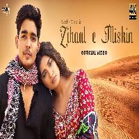 Zihaal e Miskin Rohit Zinjurki Nimrit Ahluwalia New Hindi Song 2023 By Vishal Mishra,Shreya Ghoshal Poster